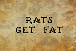 Rats Get Fat Sailor Jerry Tattoo Font by Out of Step Font Company